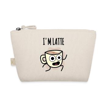 I'm Latte : Coffee cup Late to work ! - Organic Pouch - nature - Front