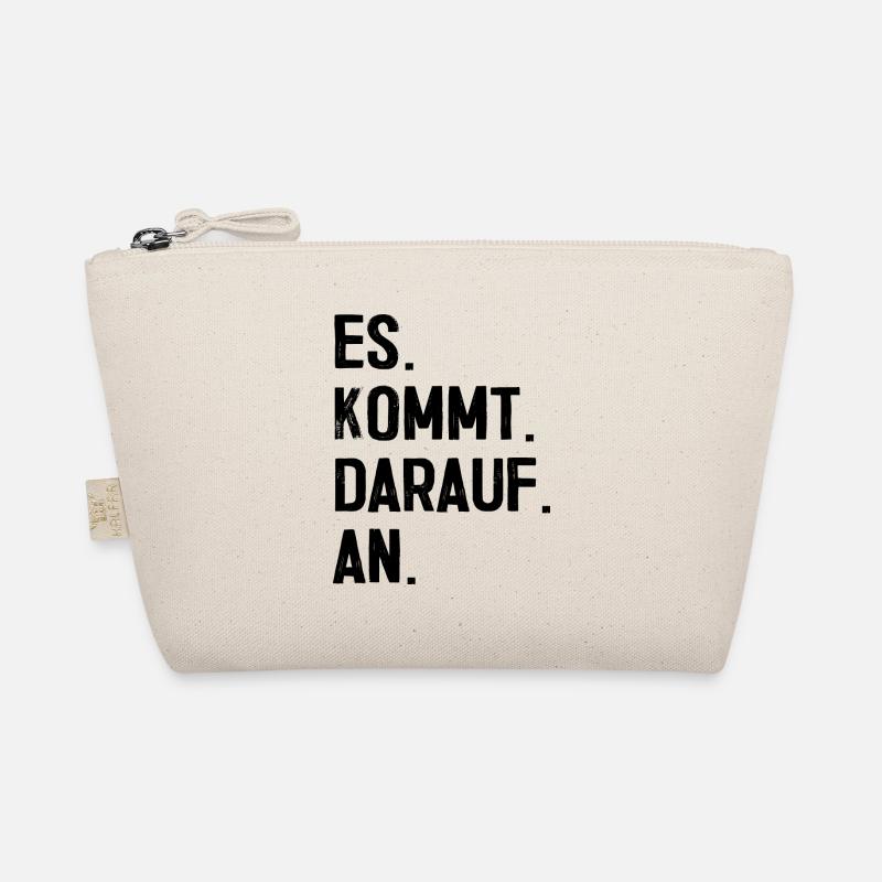 Es kommt darauf an Anwalt Beruf Spruch Geschenk - Bio-Täschchen - Natur
