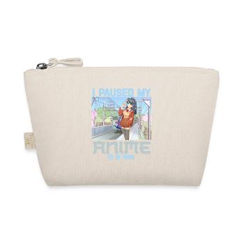 J’ai mis en pause mon anime pour être ici drôle Otaku Anime - Trousse biologique - nature - Devant