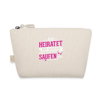 JGA - SIE HEIRATET WIR SAUFEN - Bio-Täschchen - Natur - Vorne