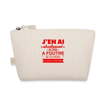 RIEN A FOUTRE - Trousse biologique - nature - Devant