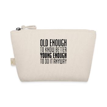 Best Birthday Shirt - Funny Quote - Organic Pouch - nature - Front