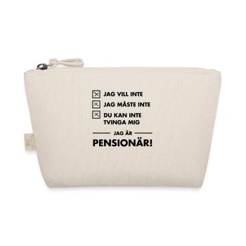 Rolig slogan Jag är pensionär - Organic Pouch - nature - Front