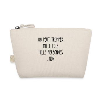 on peut tromper mille fois mille personnes - Trousse biologique - nature - Devant