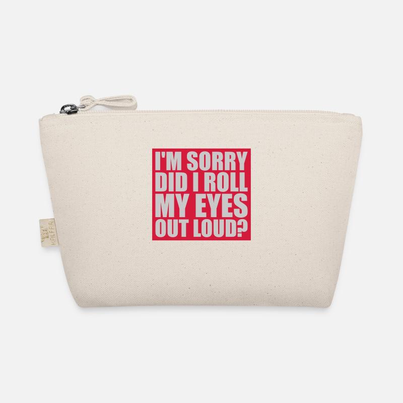 Roll My Eyes Out Organic Pouch
