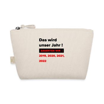 Das wird unser Jahr ! 19-22 - Bio-Täschchen - Natur - Vorne