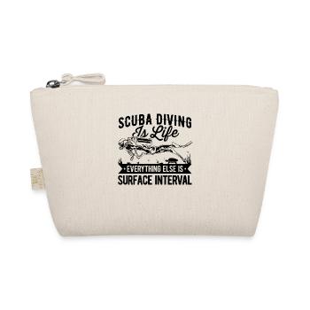 Scuba Diving Is Life Everything Else Is Surface In - Bio-Täschchen - Natur - Vorne