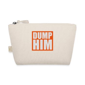 dump him Zitat Logo - Bio-Täschchen - Natur - Vorne