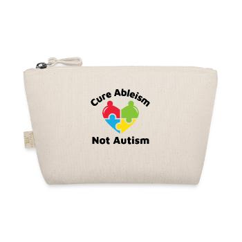 Cure Ableism Not Autism - Organic Pouch - nature - Front