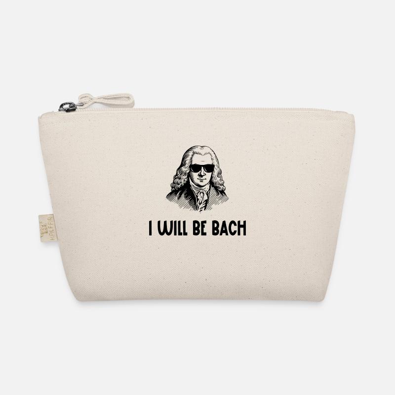 I Will Be Bach Organic Pouch