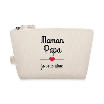 maman papa je vous aime - Trousse biologique - nature - Devant