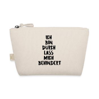 ich bin durch - Bio-Täschchen - Natur - Vorne