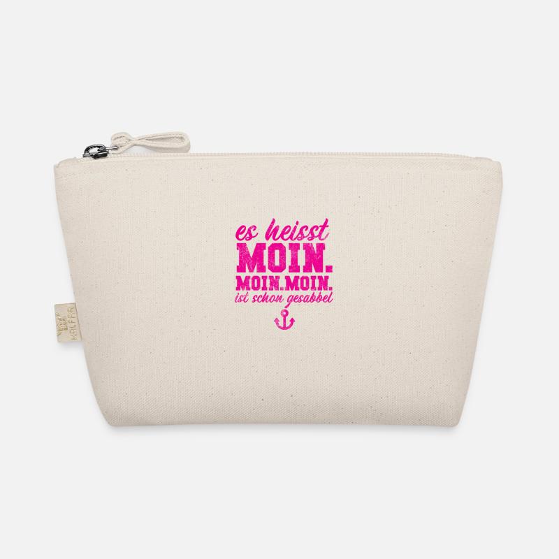 Es heißt Moin. | Moin. Moin ist schon gesabbel Bio-Täschchen