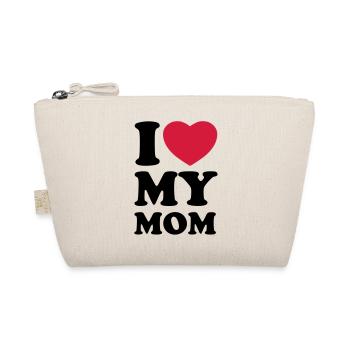 I love my mom - J'aime ma maman - Trousse biologique - nature - Devant