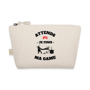 Attend je finis ma game humour geek - Trousse biologique - nature - Devant