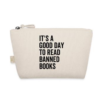 It's a Good Day To Read Banned Books - Organic Pouch - nature - Front