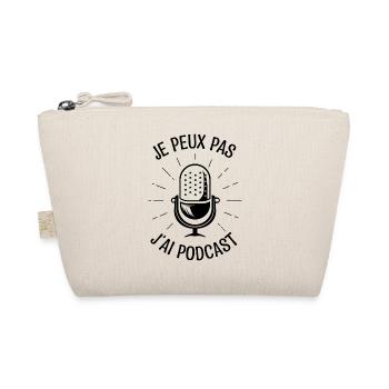 Je peux pas j'ai podcast podcasts cadeau Podcaster - Trousse biologique - nature - Devant