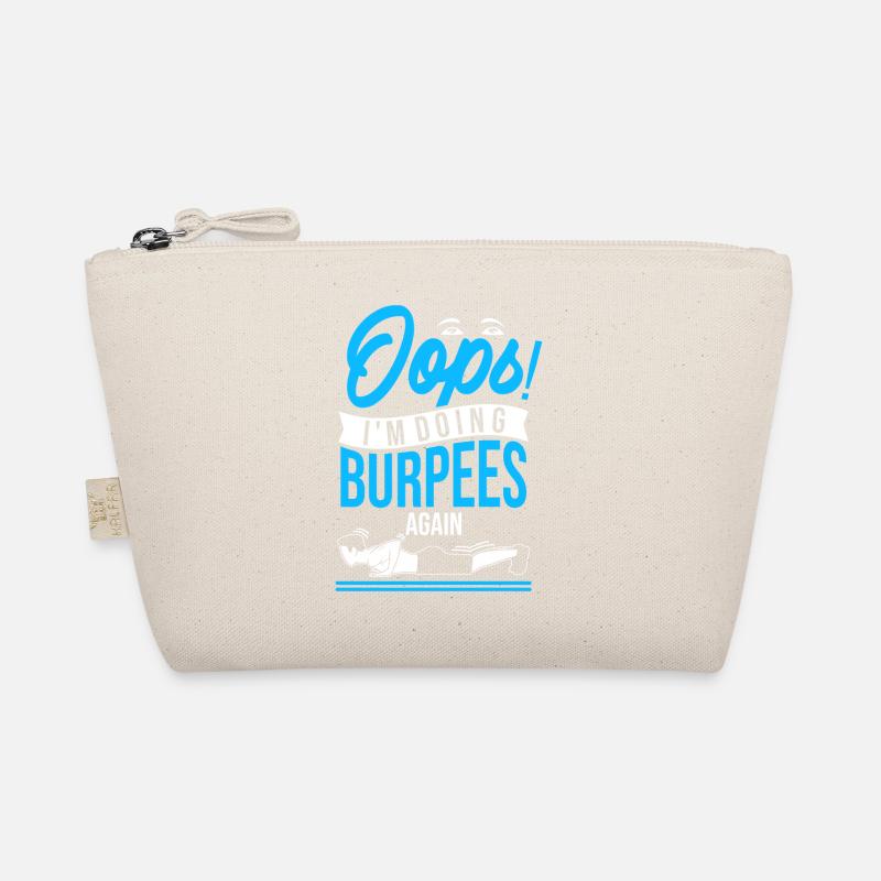 Oops! I'm doing burpees again Organic Pouch