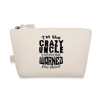 I m The Crazy Uncle Everyone Warned You About 5 - Organic Pouch - nature - Front