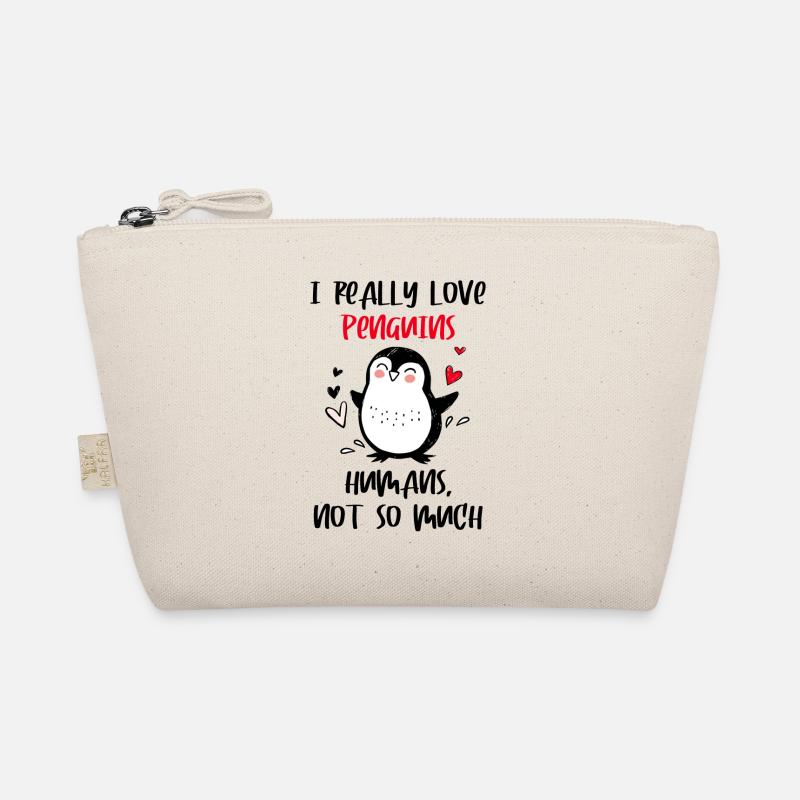 I really love Penguins humans not so much Organic Pouch