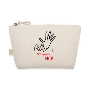 No Means No! (Angry / 2C) - Bio-Täschchen - Natur - Vorne