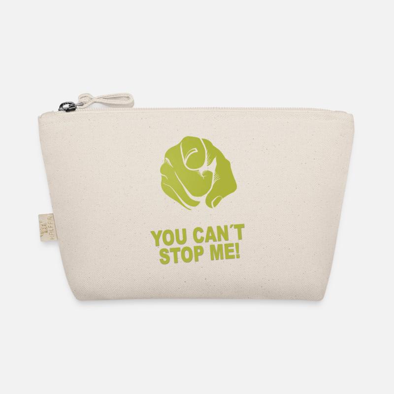 You can't stop me Organic Pouch