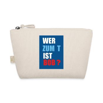 wer ist bob - Bio-Täschchen - Natur - Vorne