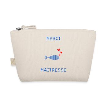 MISTRESS. THANK YOU. THANK YOU MISTRESS - Organic Pouch - nature - Front