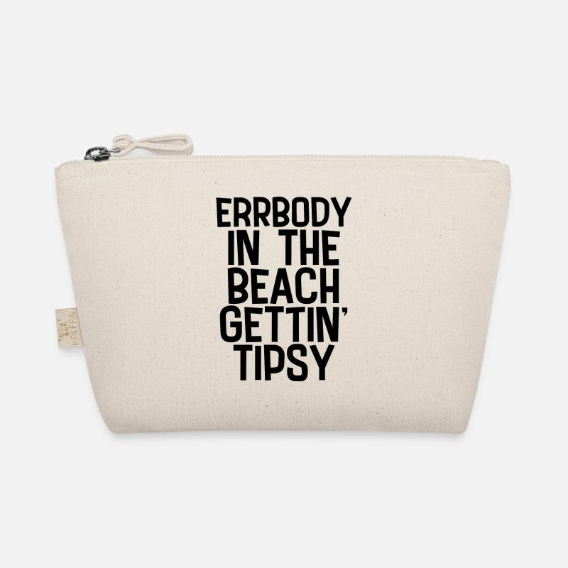 Errbody In The Beach Getting' Tipsy 3 Bio-Täschchen