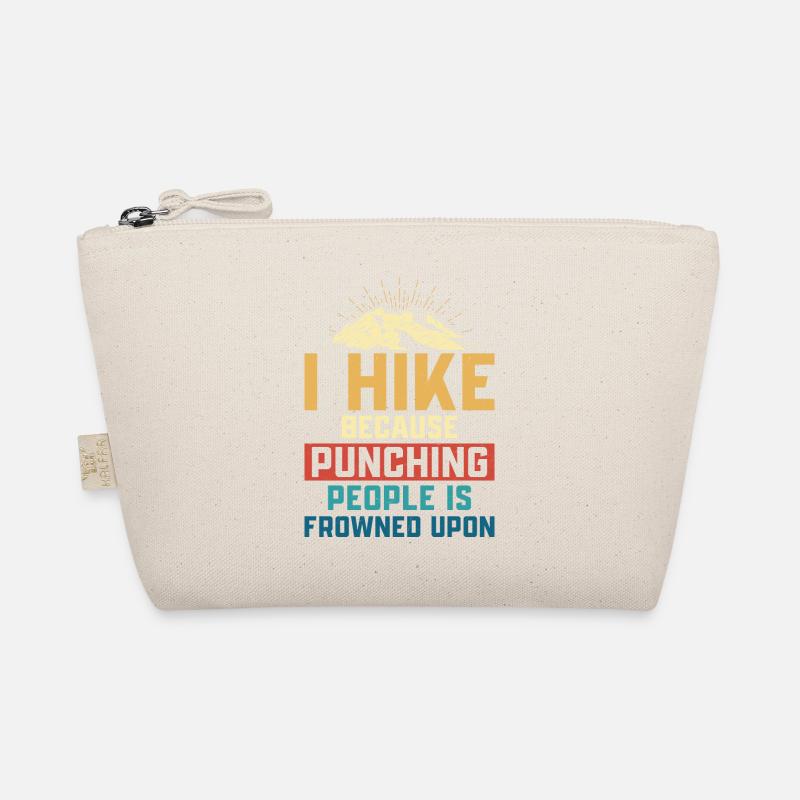 Je fais de la randonnée parce que frapper les gens est mal vu Trousse biologique