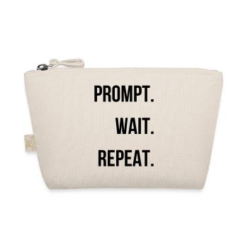 Prompt. Wait. Repeat. - Bio-Täschchen - Natur - Vorne