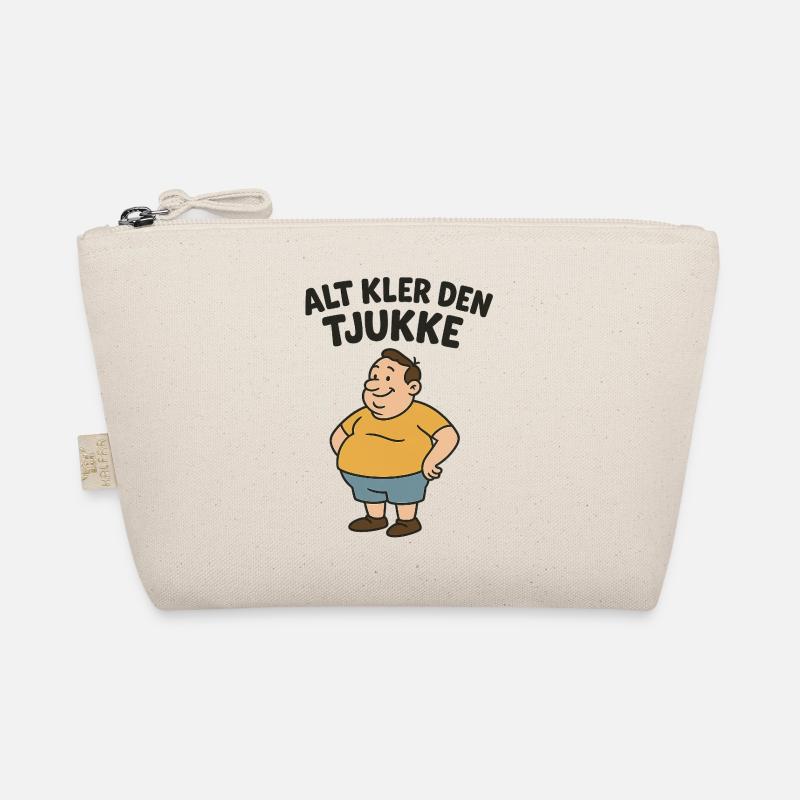 Everything suits the fat one Organic Pouch