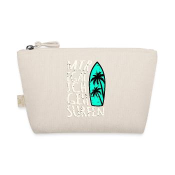 Je m’en fiche, je vais surfer - Trousse biologique - nature - Devant
