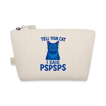 Blaue Katze sagt: Psspsps Sag es deiner Katze - Bio-Täschchen - Natur - Vorne