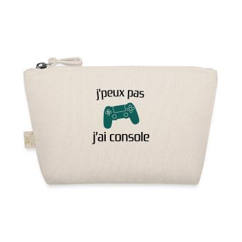 j'peux pas j'ai console - Trousse biologique - nature - Devant