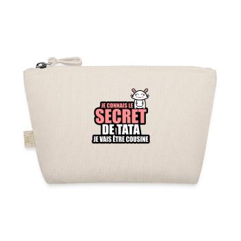je connais le secret de tata je vais être cousine - Trousse biologique - nature - Devant