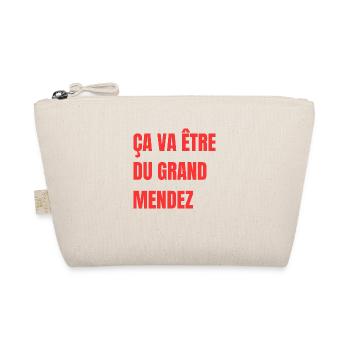ça va être du grand mendez - Trousse biologique - nature - Devant
