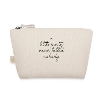 a little party never killed feiern nobody Englisch - Bio-Täschchen - Natur - Vorne