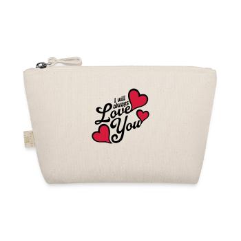 I will always love - Organic Pouch - nature - Front