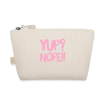 Yup? Nope!! NEW great Design by Maximum Design #MD - Organic Pouch - nature - Front