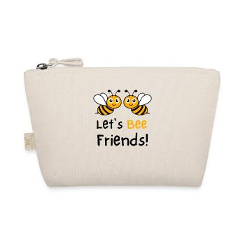 Let’s BEE Friends - Organic Pouch - nature - Front