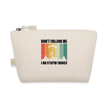 Don't Follow Me I Do Stupid Things Parachute Parag - Bio-Täschchen - Natur - Vorne