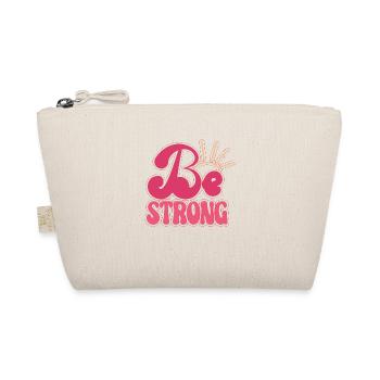 BEST 2023 QUOTES Be Strong - Trousse biologique - nature - Devant
