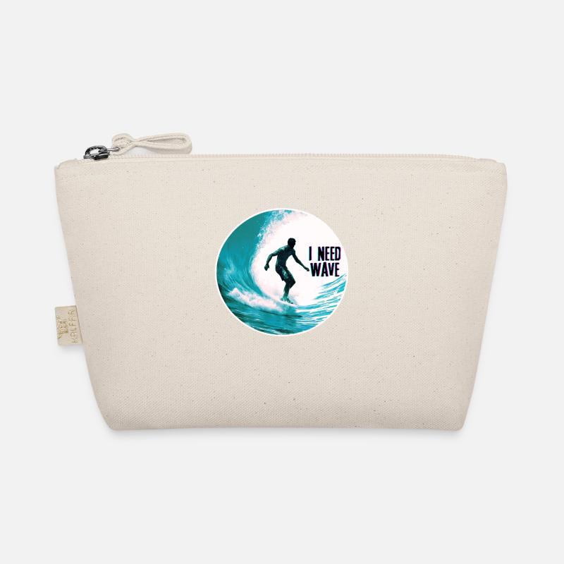 Surfer on the Wave I Need Wave Organic Pouch