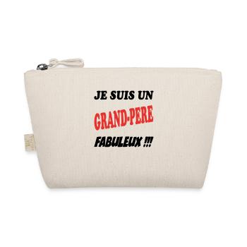Je suis un grand-père fabuleux !!! - Trousse biologique - nature - Devant