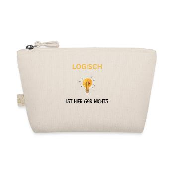 Logisch hier gar nichts. Cooler Spruch - Bio-Täschchen - Natur - Vorne
