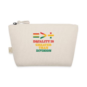 Black History Month Equality Is Greater - Organic Pouch - nature - Front