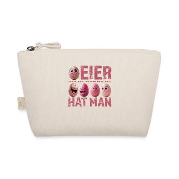 Eier sucht man nicht – Eier hat man – Pink Edition - Bio-Täschchen - Natur - Vorne