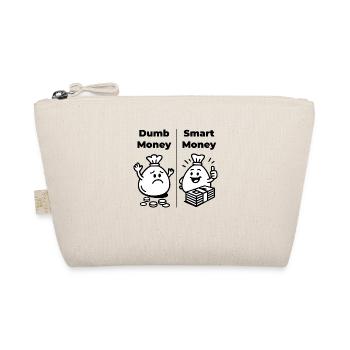 Dumb Money - Smart Money - Organic Pouch - nature - Front