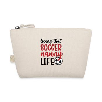 Proud Soccer Nanny Grandma Of Soccer Player Nanny - Organic Pouch - nature - Front